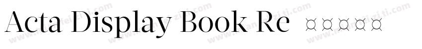 Acta Display Book Re字体转换